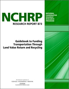 NCHRP report on transportation funding and land value.